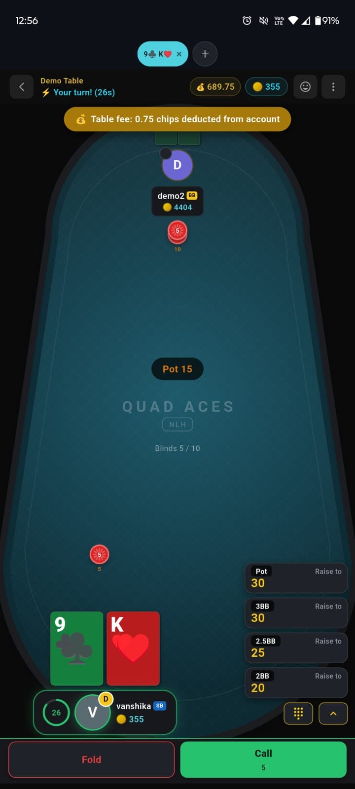 A live hand in progress with cards, pot, and quick-bet actions